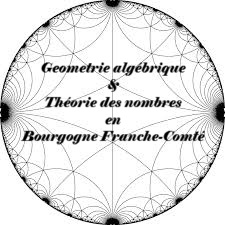 Géométrie algébrique et théorie des nombres en Bourgogne Franche-Comté